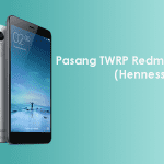 Cara Pasang / Install TWRP & Root Redmi Note 3 MTK (Hennessy)