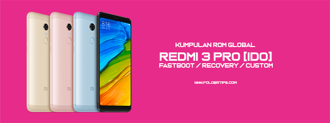 ROM Redmi 3 Pro