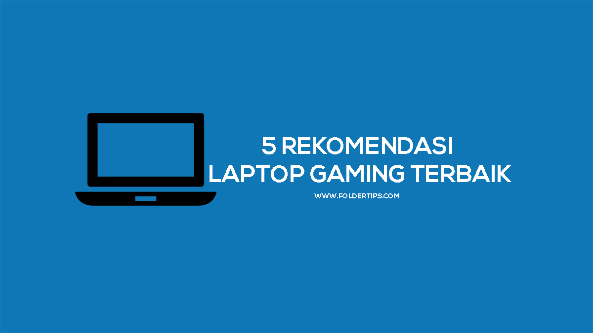 Laptop gaming terbaik